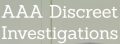Aaa Discreet Investigations