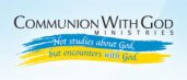 Communion With God Ministries