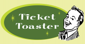 Ticket Toaster