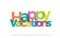 Happy vacations