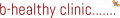 B-Healthy Clinic