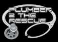 Plumber 2 The Rescue