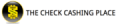 The Check Cashing Place