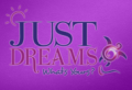 Just Dreams