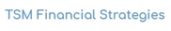 TSM Financial Strategies