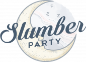 Slumber Parties