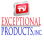 Exceptional Products