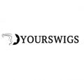 Yourswigs