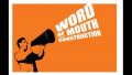 Word Of Mouth Construction