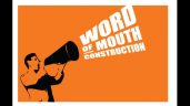 Word Of Mouth Construction