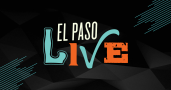 El Paso Live