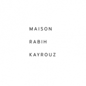 maison rabih kayrouz