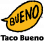 Taco Bueno