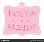 Hostess With The Mostess