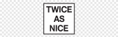 Twice As Nice Furniture